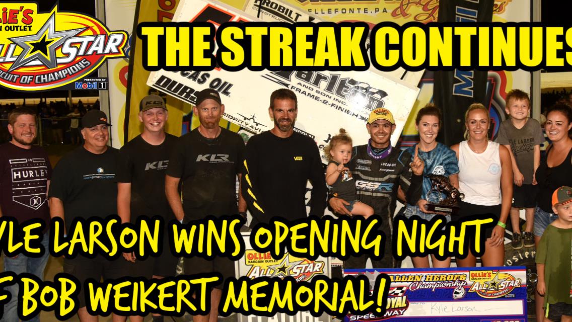Kyle Larson continues All Star winning streak with Bob Weikert Memorial opening night win at Port Royal Speedway