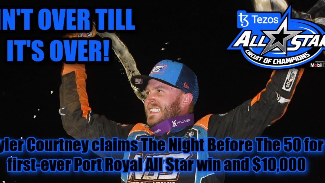 Tyler Courtney claims The Night Before The 50 for first-ever Port Royal All Star win and $10,000