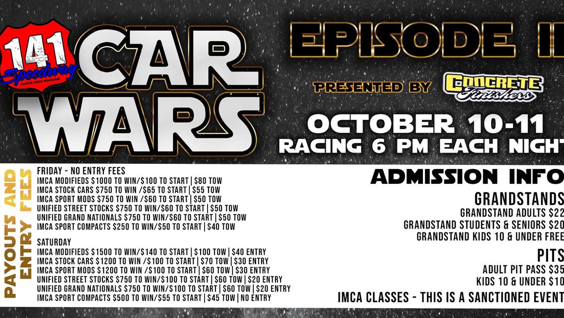 INFO RELEASE: CAR WARS: EPISODE II PRESENTED BY CONCRETE FINISHERS, OCTOBER 10-11, 2025