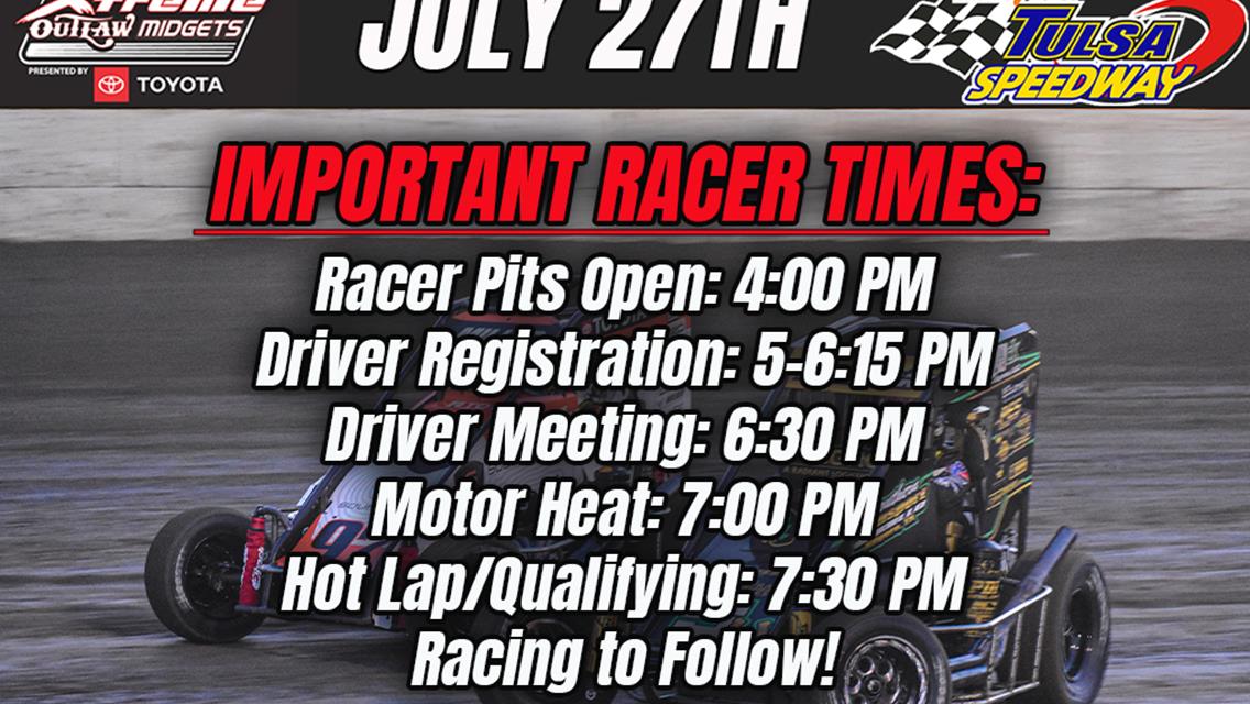 Schedule and Order of Events for Xtreme Outlaw Midgets Saturday July 27th