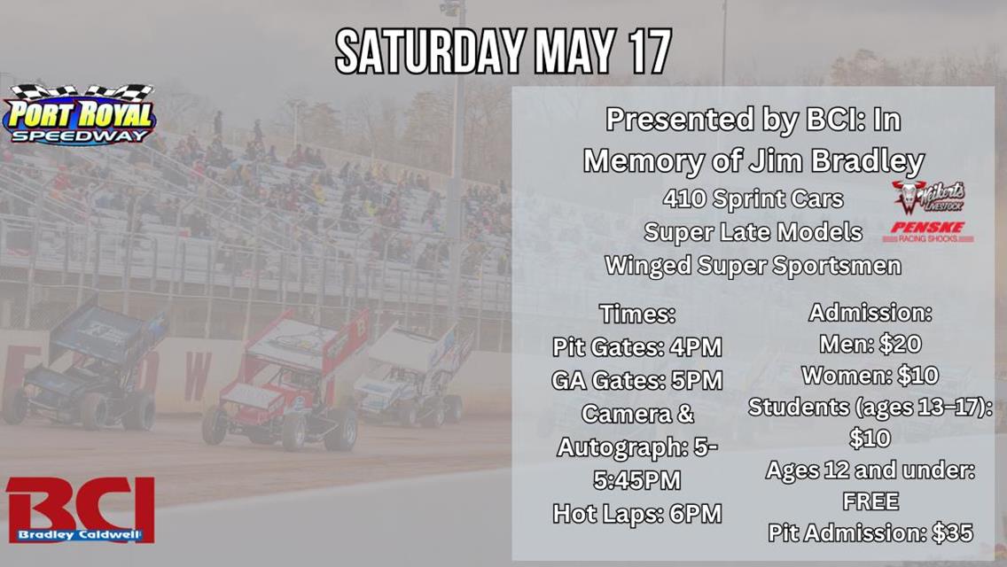 Port Royal Speedway Returns to Action With a Full Night of Racing on May 17th!