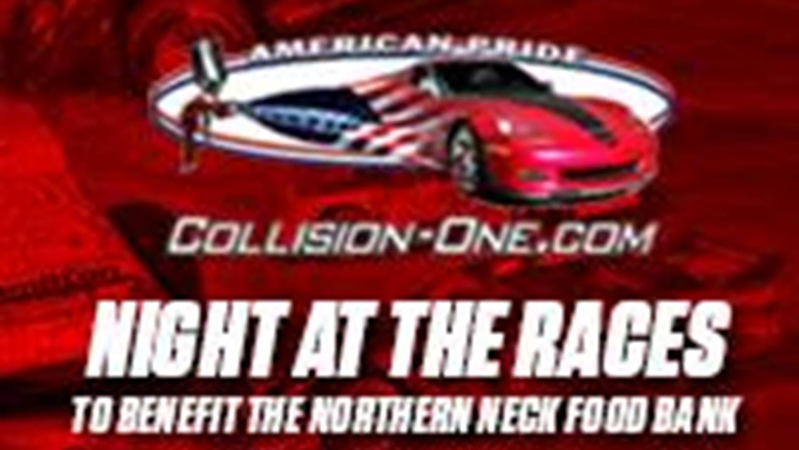 Speedway to Host Northern Neck Chevrolet / Collision One Night to Benefit Northern Neck Food Bank Saturday August 26