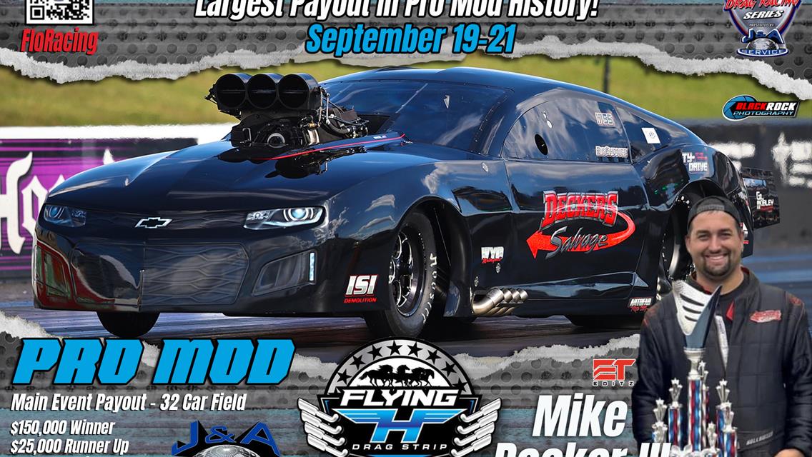 Mike Decker III coming to Smack Down 2024 in PDRA Winning Pro Mod