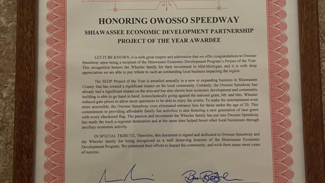 United State Senate, State of Michigan and Shiawassee Co Award Owosso Speedway and Wheeler Family for Contribution to Regions Economic Development!