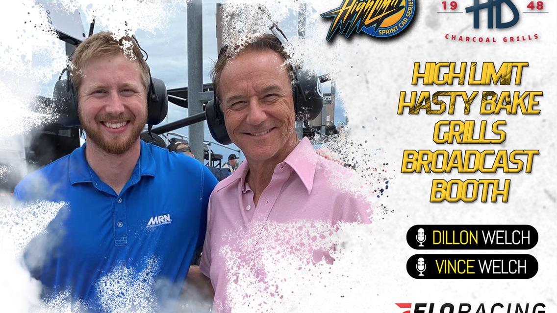The High Limit Hasty Bake Grills Broadcast Booth is Bringing Vince &amp; Dillon Welch Together in 2023