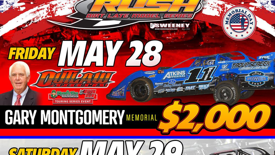 TRIPLEHEADER WEEKEND FOR PACE RUSH LATE MODELS FLYNN&#39;S TIRE/BORN2RUN LUBRICANTS TOUR; OUTLAW FRIDAY FOR &quot;GARY MONTGOMERY MEMORIAL&quot; FOLLOWED BY GENESEE