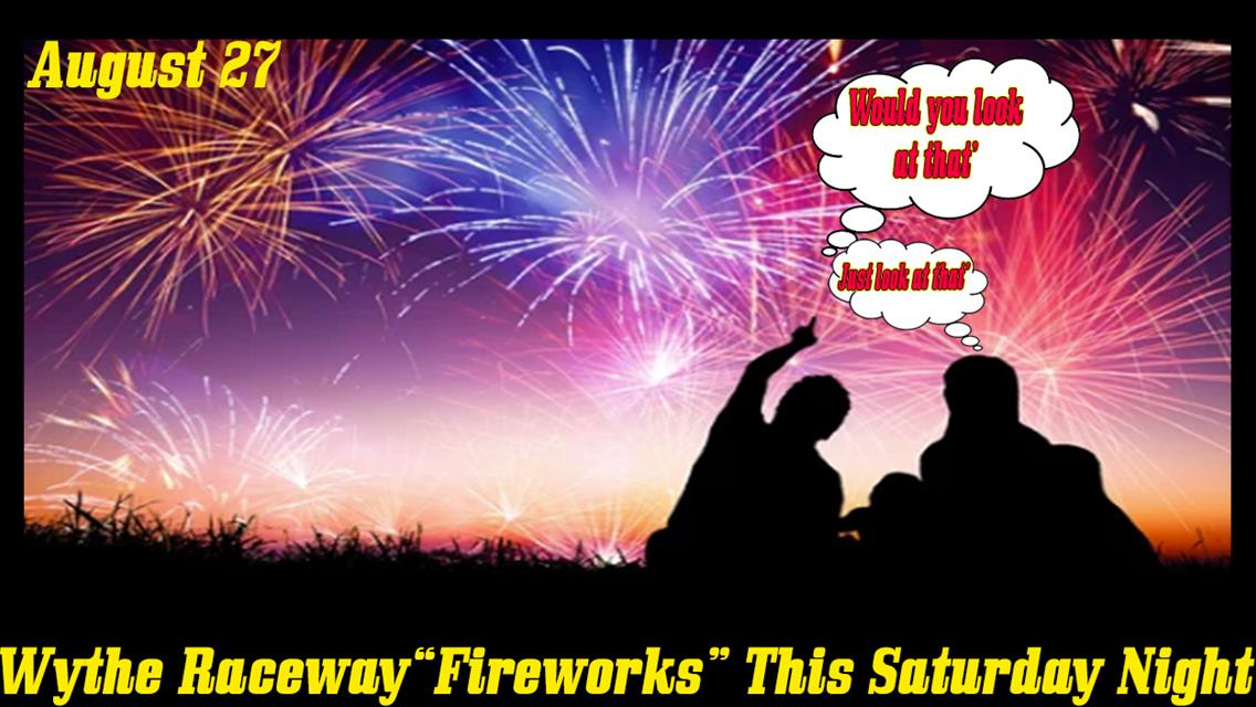 Fireworks 2022 This Saturday Night