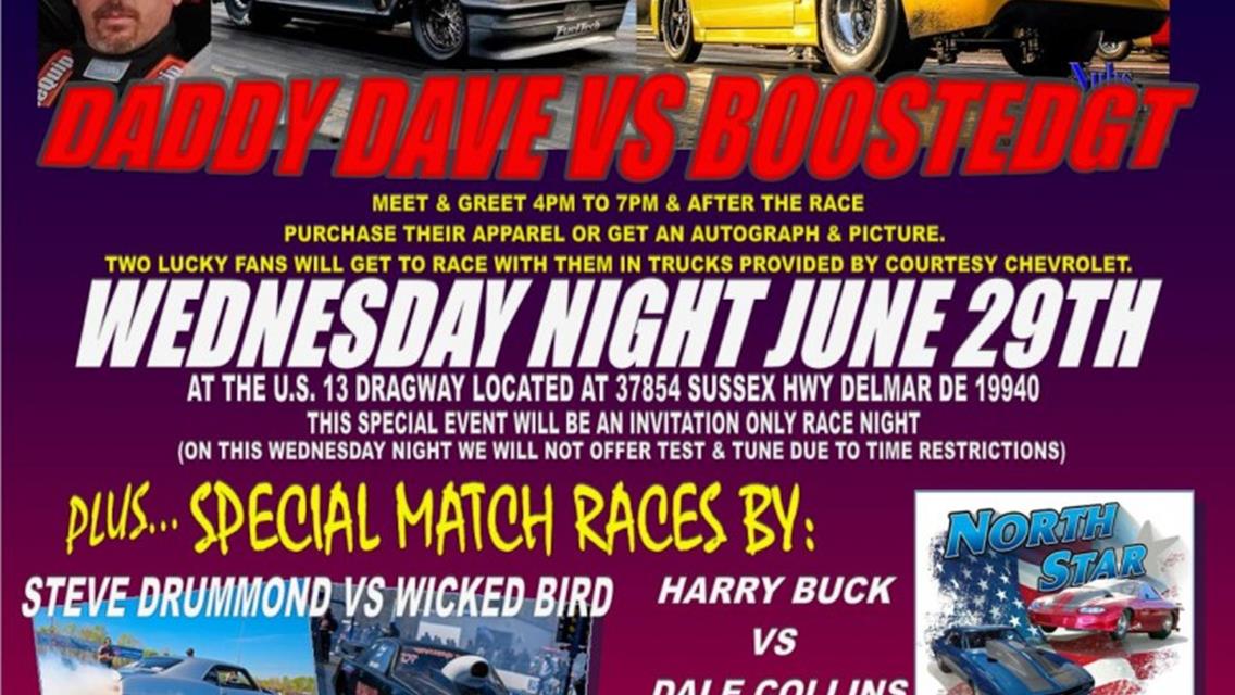 DADDY DAVE VS BOOSTEDGT WEDNESDAY NIGHT JUNE 29