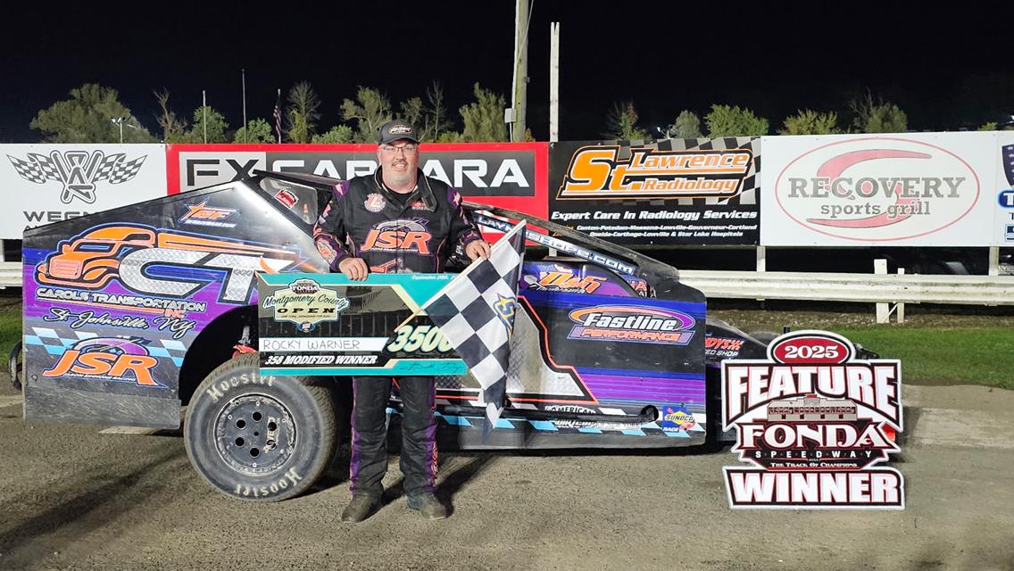 WARNER WINS MONTGOMERY COUNTY OPEN 358-MODIFIED FEATURE AT FONDA