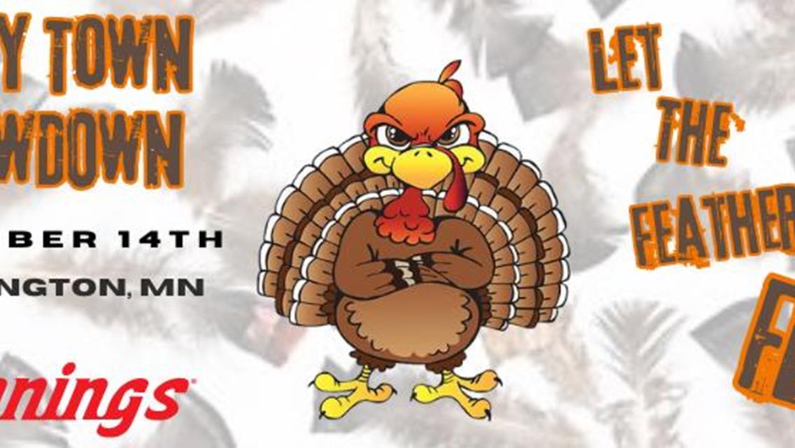 Turkey Town Throwdown Special September 14th.