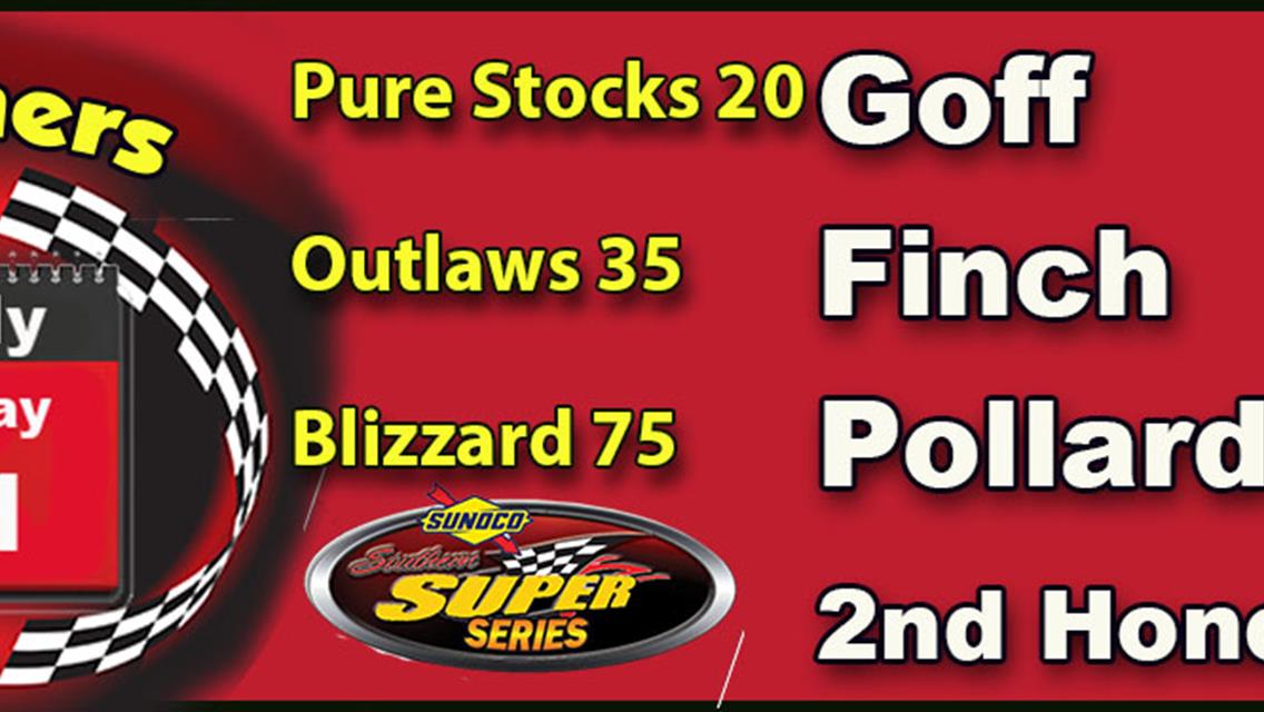 Pollard wins Blizzard 75; Finch wins Outlaw 35; Goff in Pure Stocks