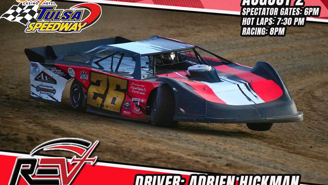 Hickman prepares for Revival Dirt Late Model Series at Tulsa Speedway!