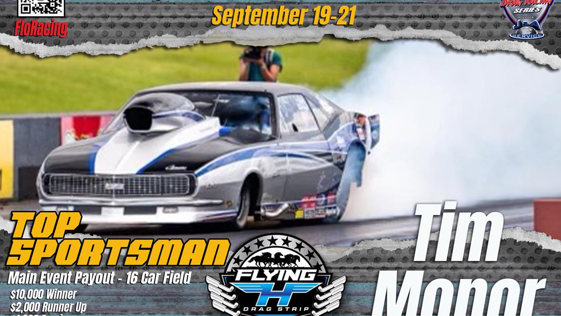 Tim Monor will be racing Top Sportsman in his Camaro at Smack Down 2024 for that $10,000 Winner Purse!!