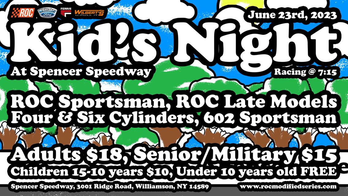 “KIDS NIGHT” AT SPENCER SPEEDWAY ON FRIDAY, JUNE 23 UP NEXT FOR  RACE OF CHAMPIONS SPORTSMAN MODIFIED SERIES
