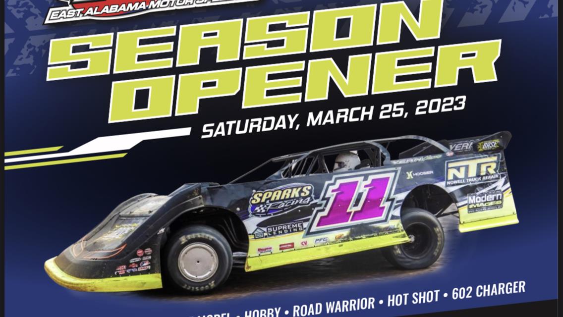 2023 Season Opener --Now Saturday, March 25th