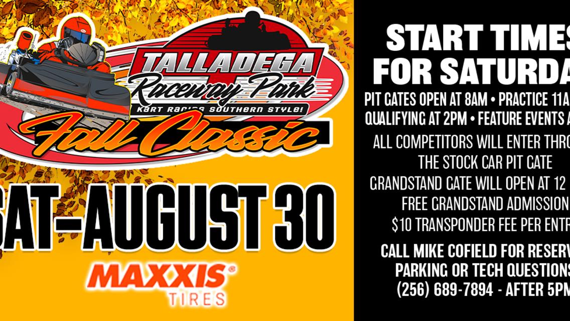 Talladega Short Track | Fall Classic- August 30th!