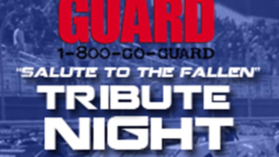 Speedway to Host VA National Guard â€œSalute to the Fallenâ€? Tribute Night this Saturday