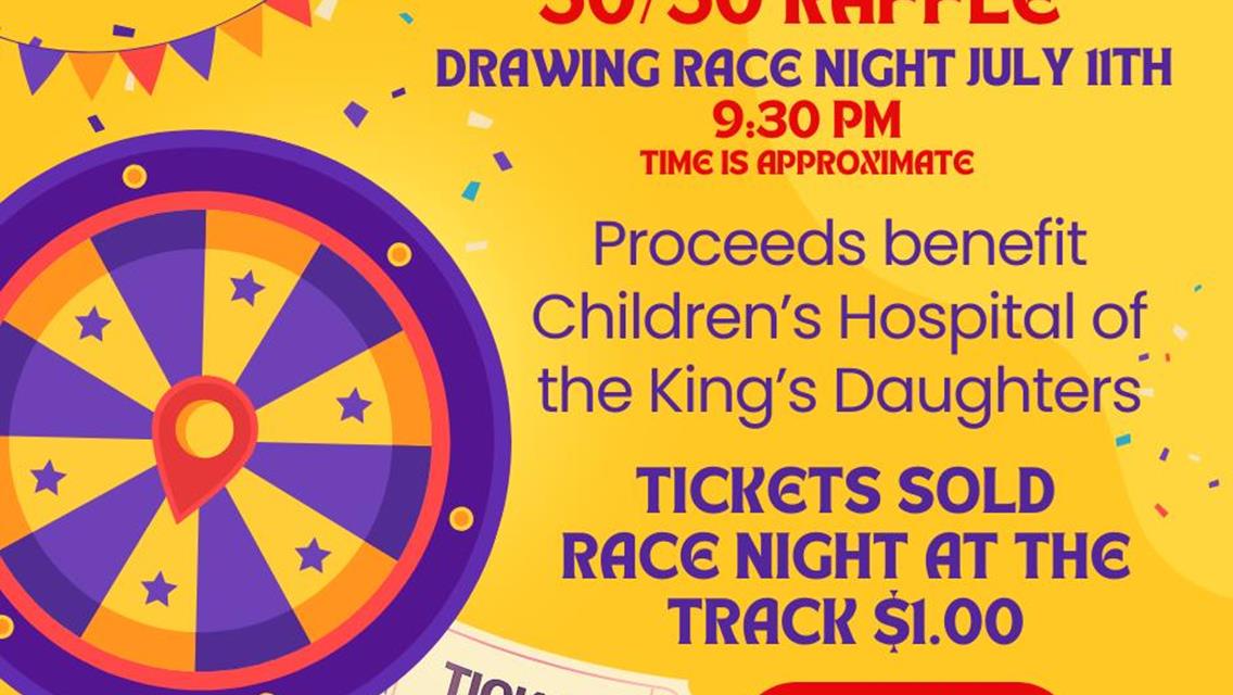 50/50 Raffle Benefits Children's Hospital of the King's Daughters