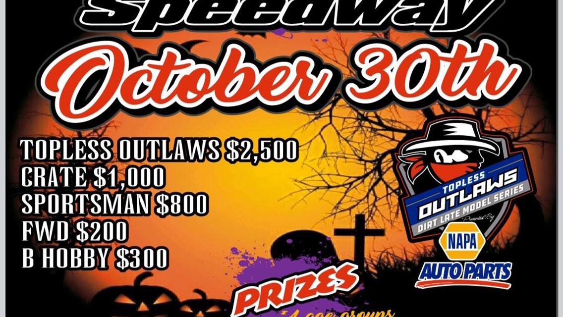TOPLESS OUTLAWS $2500 TO WIN OCT. 30TH