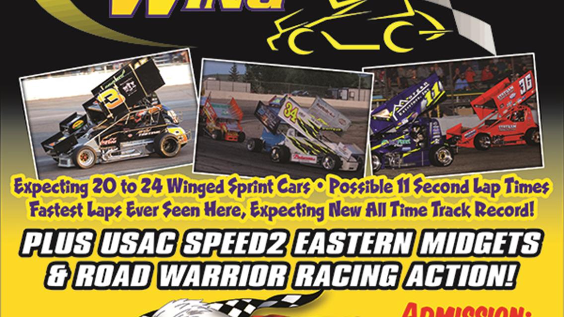 Friday August 6th ONE NIGHT ONLY King of the Wing &amp; USAC SPEED2 Eastern Midgets