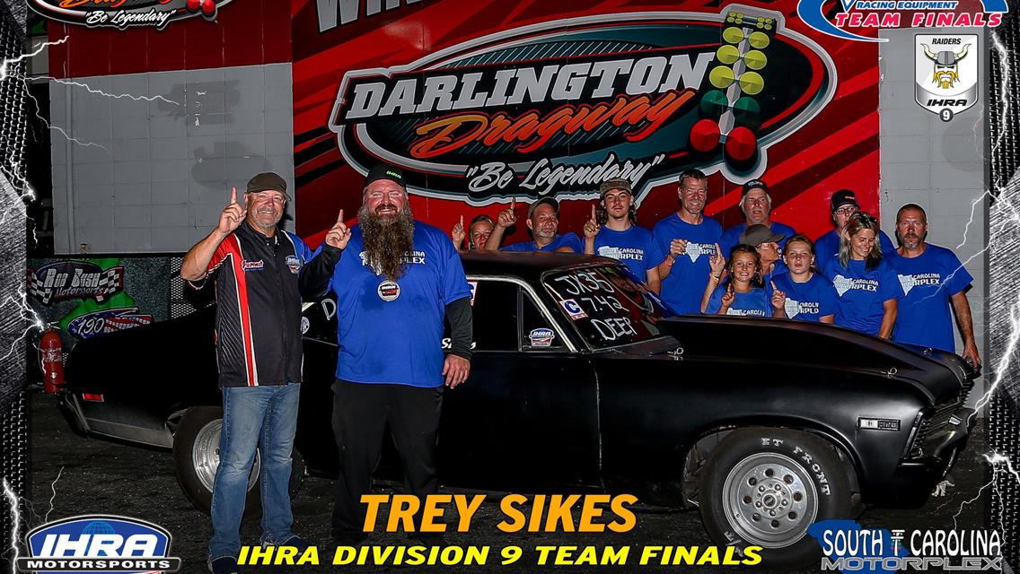 Darlington Dragway Captures IHRA Division 9 Summit Team Finals Title
