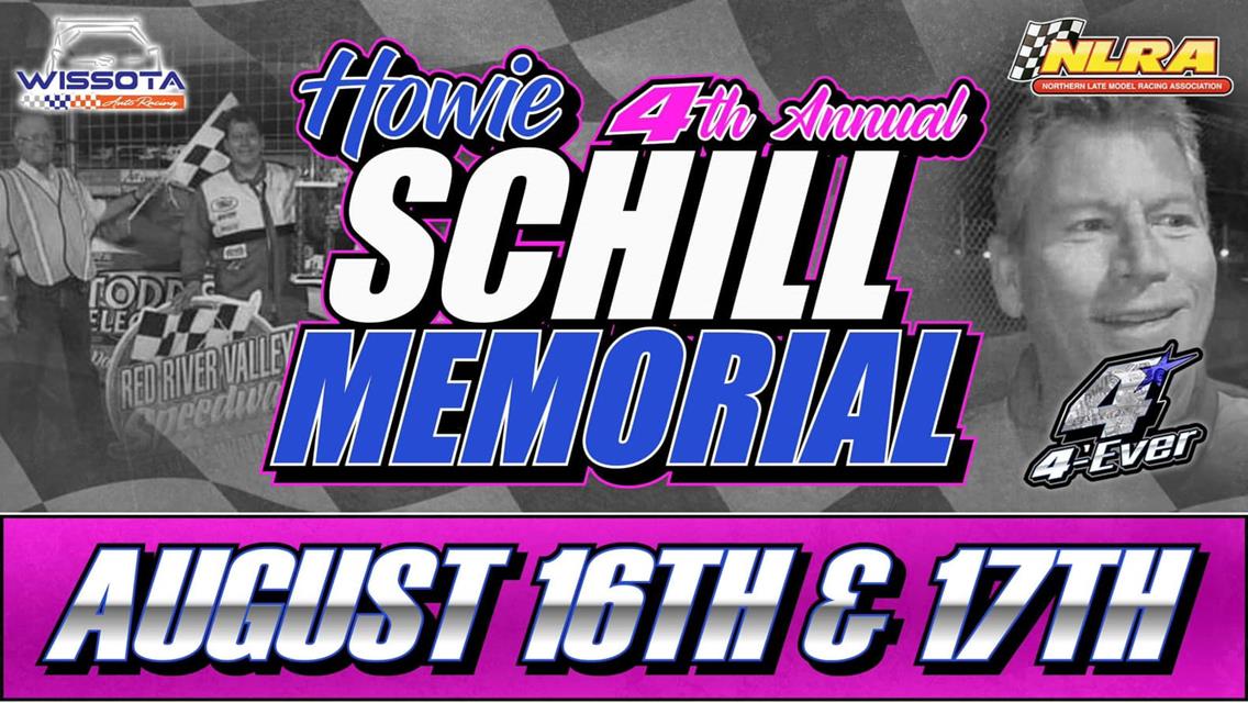 CANCELED: Friday &amp; Saturday, August 16 &amp; 17 - 4th Annual Howie Schill Memorial