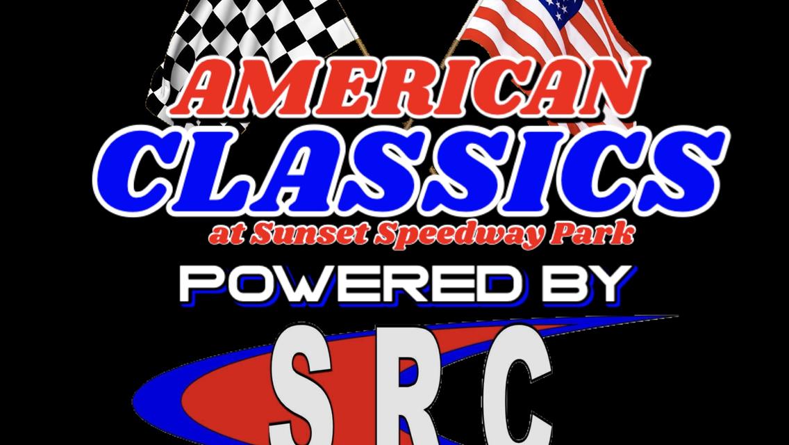 SRC Motorsports teams with Sunset Speedway to become presenting sponsor of the American Classics