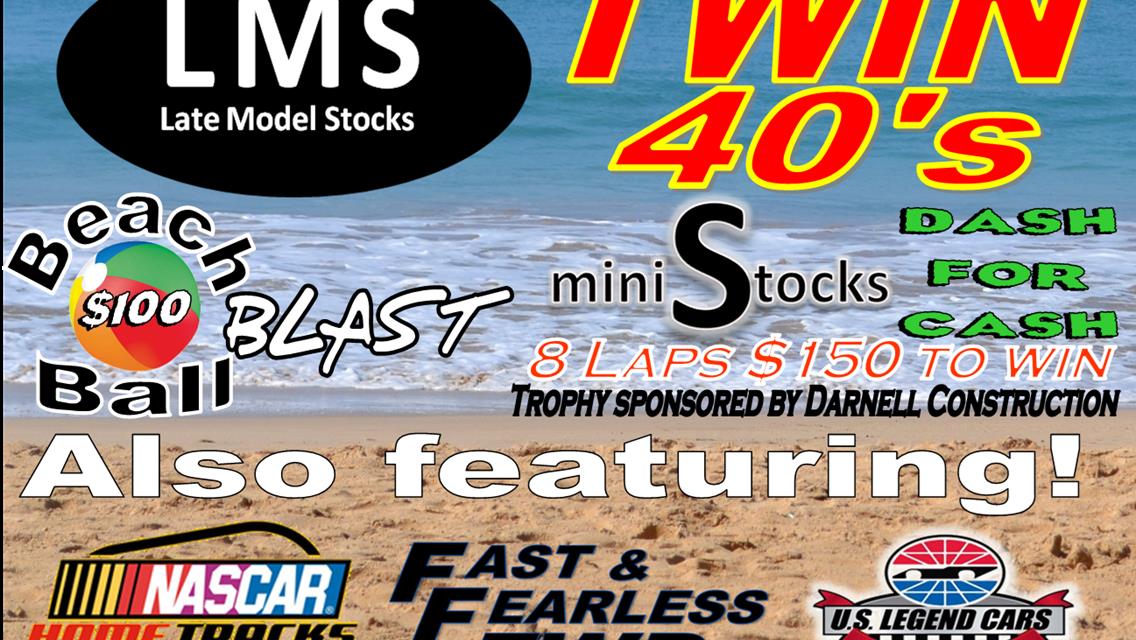 NEXT EVENT: Friday July 28th 8pm. NWAAS Late Model Stocks TWIN 40&#39;s plus 5 divisions.
