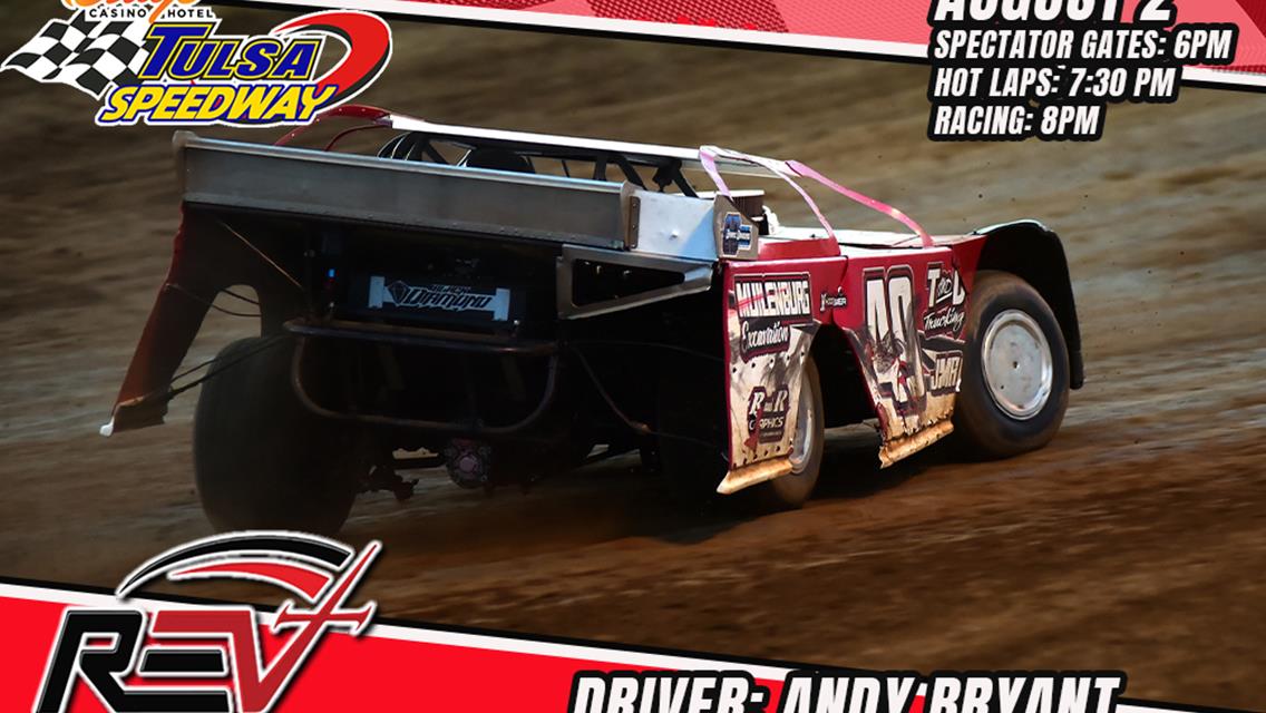 Andy Bryant to visit Tulsa Speedway as part of Revival Dirt Late Model Series!