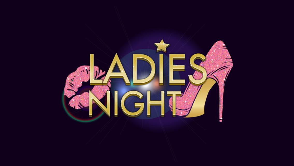 Ladies Night At SSP On Saturday May 11th; Ladies 18 Or Older $5.00 Admission