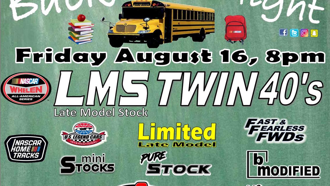 NEXT EVENT: Back to School Night LMS twin 40&#39;s + 6 divisions Friday August 16th 8pm