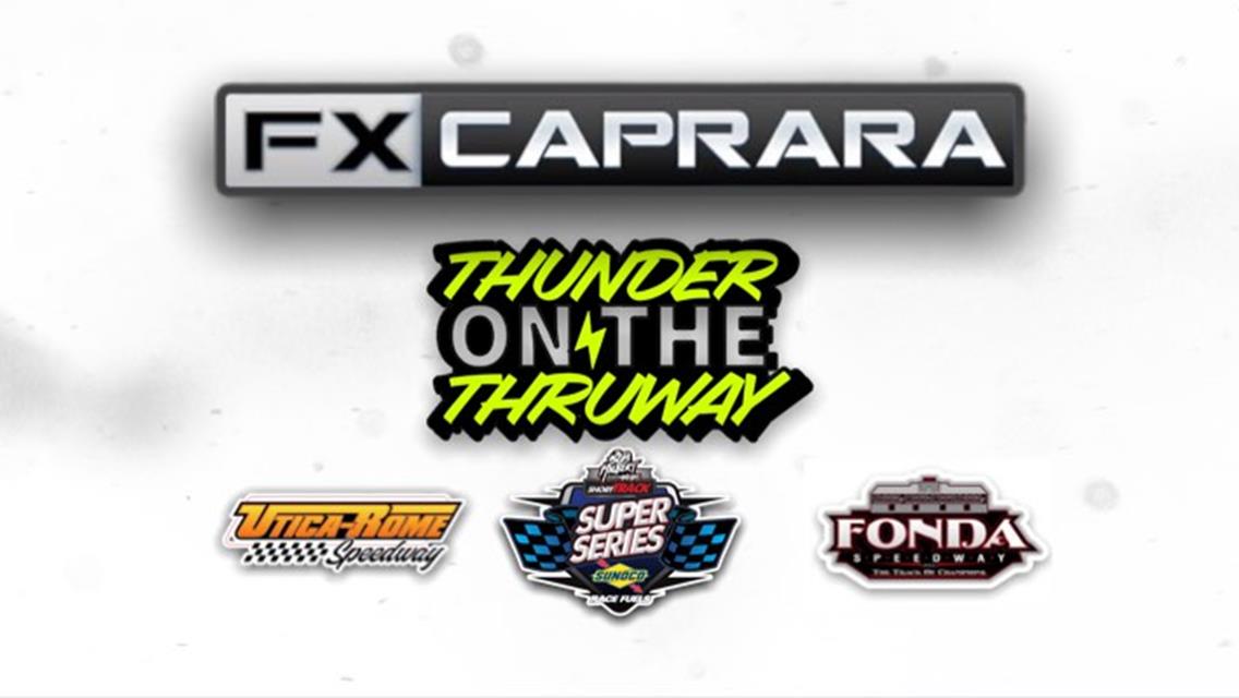 New Year, New Heights: F.X. Caprara Thunder on the Thruway Series Rolls into 2022