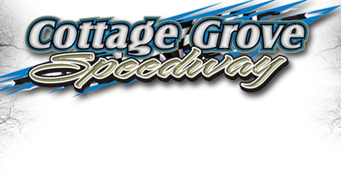 Friday August 26th Races At Cottage Grove FREE General Admission; Four Champions To Be Crowned On Saturday