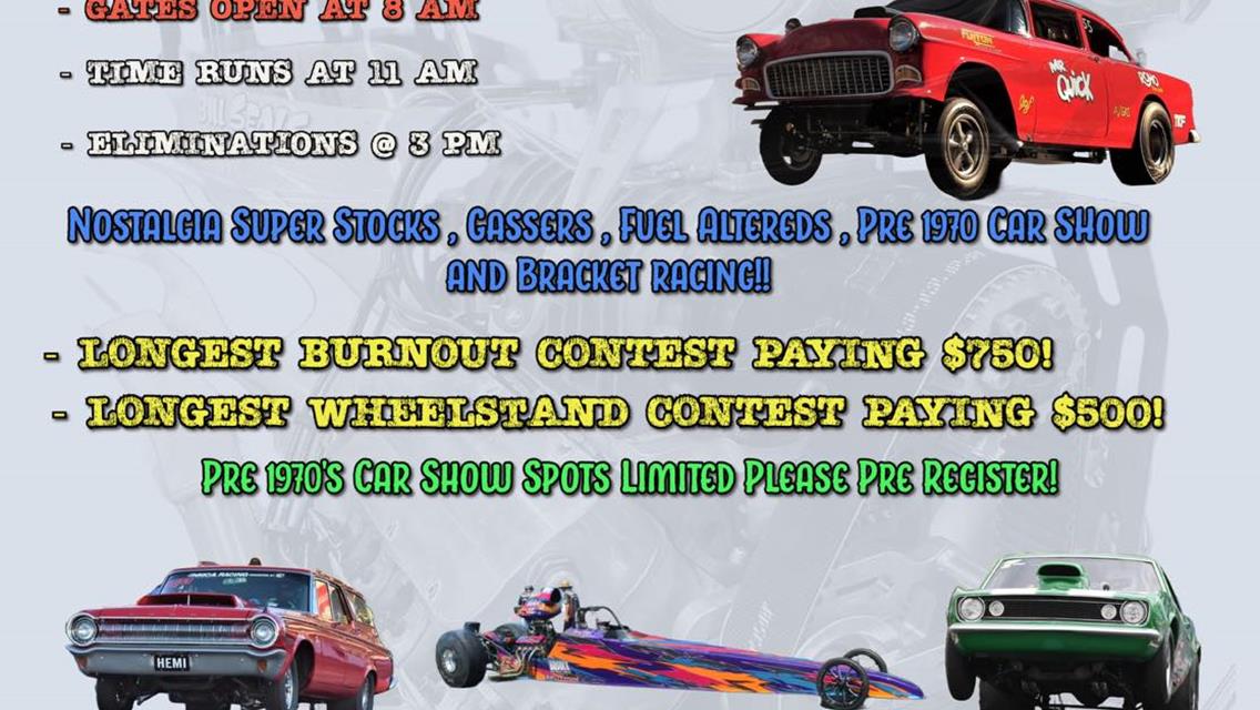 Track Updates for 7/24/2024! Nostalgia Super Stock, Car Show and Payout Policy Changes,