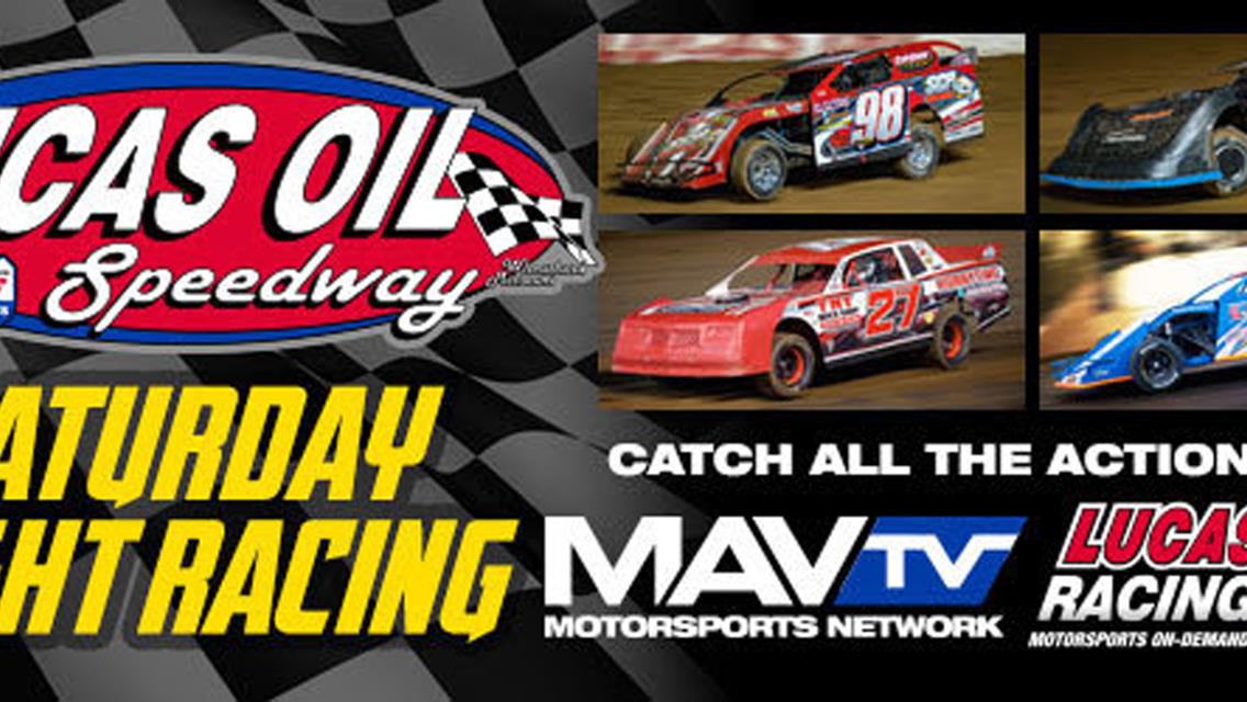 Lucas Oil Speedway weekly racers get more MAVTV exposure in 2018