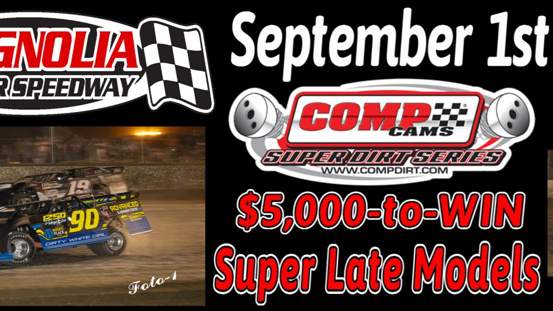 COMP CAMS Super Late Models Invade The MAG Labor Day Weekend