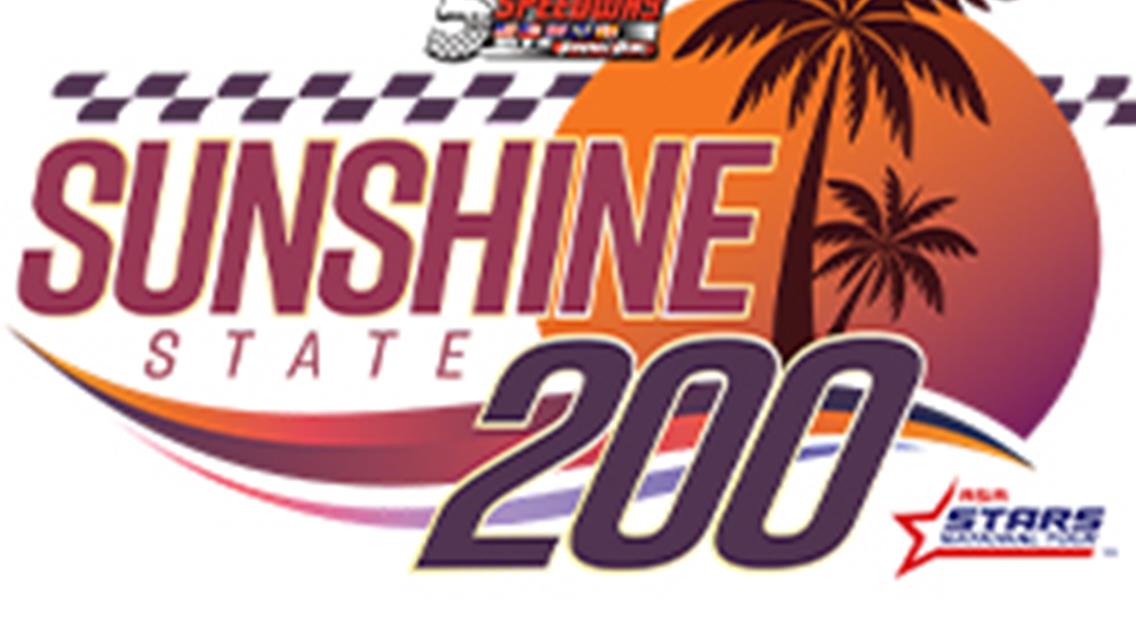 BIG 0PENER WITH SUNSHINE STATE 200 FOR SUPER LATE MODELS MARCH 10-11