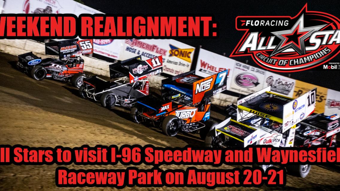 Weekend Realignment: All Stars to visit I-96 Speedway and Waynesfield Raceway Park on August 20-21