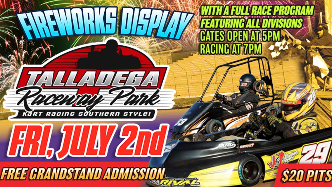 Talladega Raceway Park | July 2nd