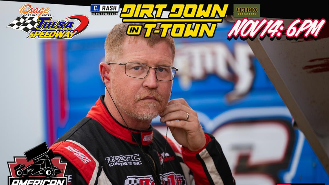 Top 5 ASCS Sprint Car Drivers NEED to Win Dirt Down in T-Town Make-up Race!