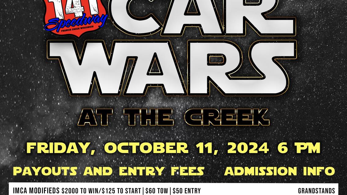 CAR WARS AT THE CREEK - Friday, October 11, 2024