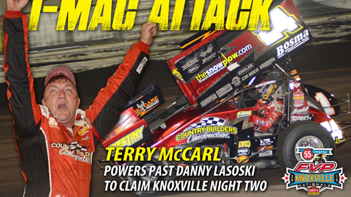 Terry McCarl Takes Night Two of the FVP Knoxville Nationals