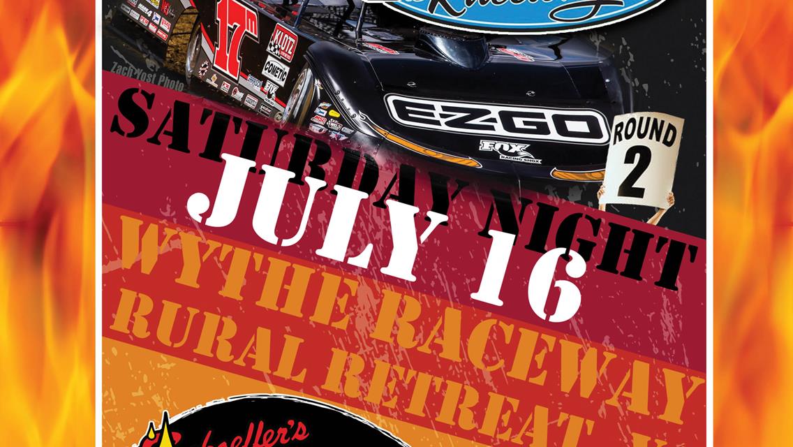 Schedule of Events ~ July 16 Schaeffer&#39;s Oil Southern National Super Late Models