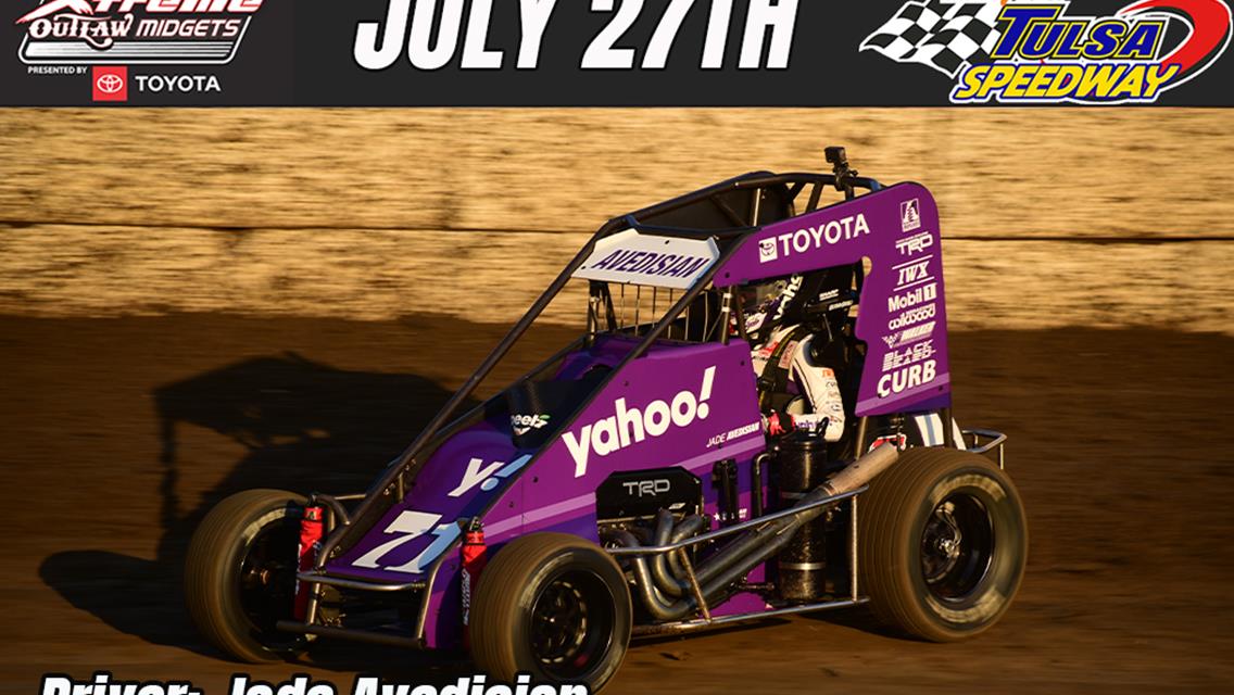 Defending Champion Xtreme Outlaw Series racer Jade Avedisian will be on site at Osage Casino &amp; Hotel Tulsa Speedway