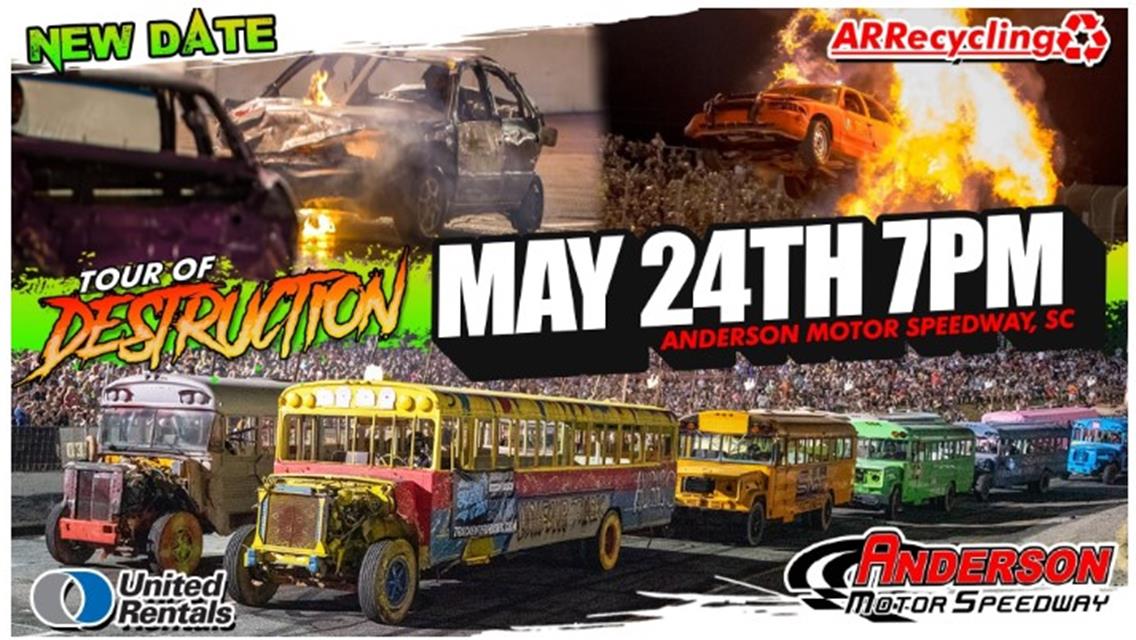 Tour of Destruction rescheduled for May 24th