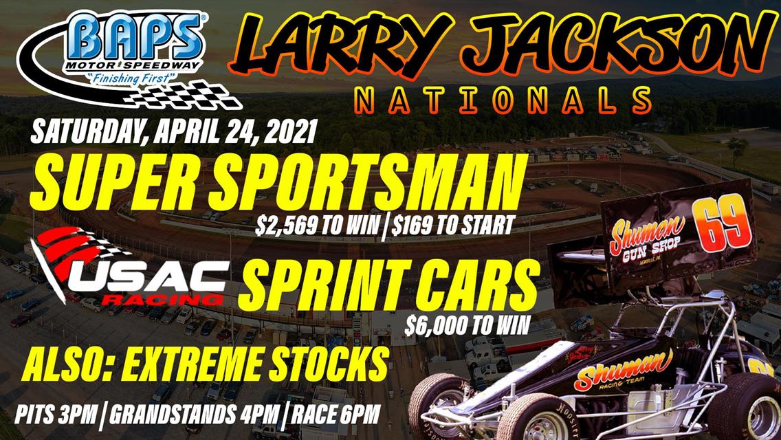 Super Sportsman Legend Larry Jackson to be Honored April 24 at BAPS