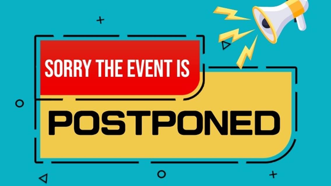 SATURDAY, APRIL 28 POSTPONED!