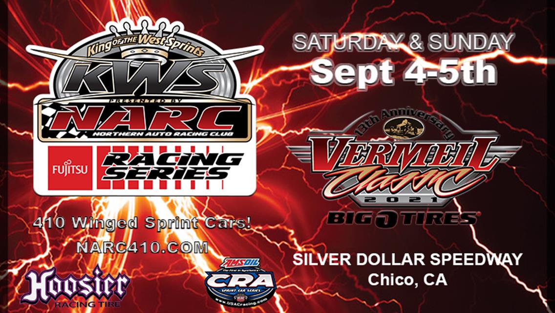 CHICO SET TO HOST NARC-KING OF THE WEST SPRINT CARS FOR THE TWO-NIGHT LOUIE VERMEIL CLASSIC