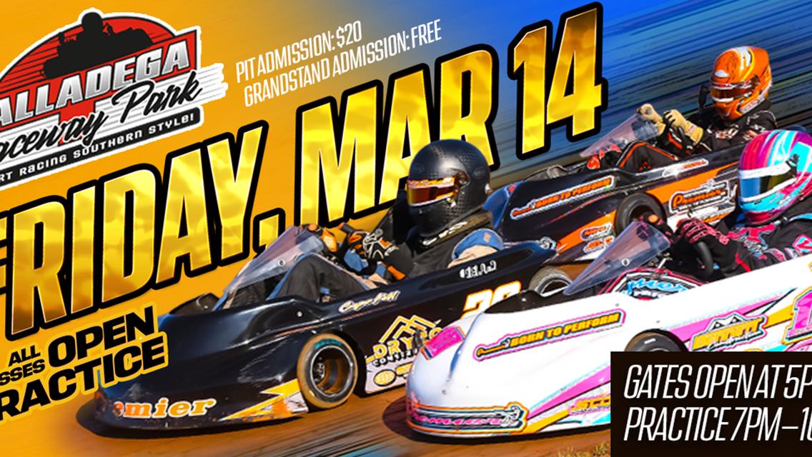 Talladega Raceway Park | March 14th Open Practice