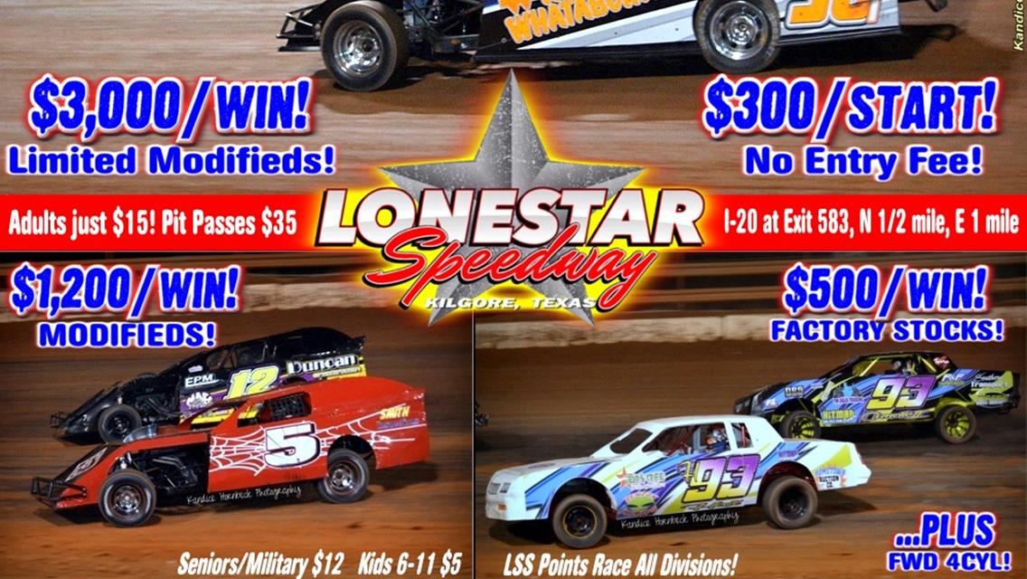 NEW EVENT! $3,000/win LoneStar LIMITED MODIFIED NATIONALS - SAT. OCT. 22!